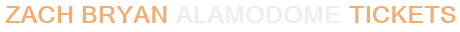 Zach Bryan Alamodome Tickets